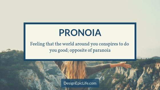 Pronoia